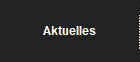 Aktuelles