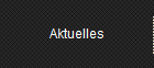 Aktuelles