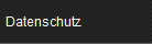 Datenschutz